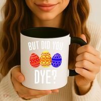 But Did You Dye Happy Easter Egg Bunny Coffee Mug thumb 3