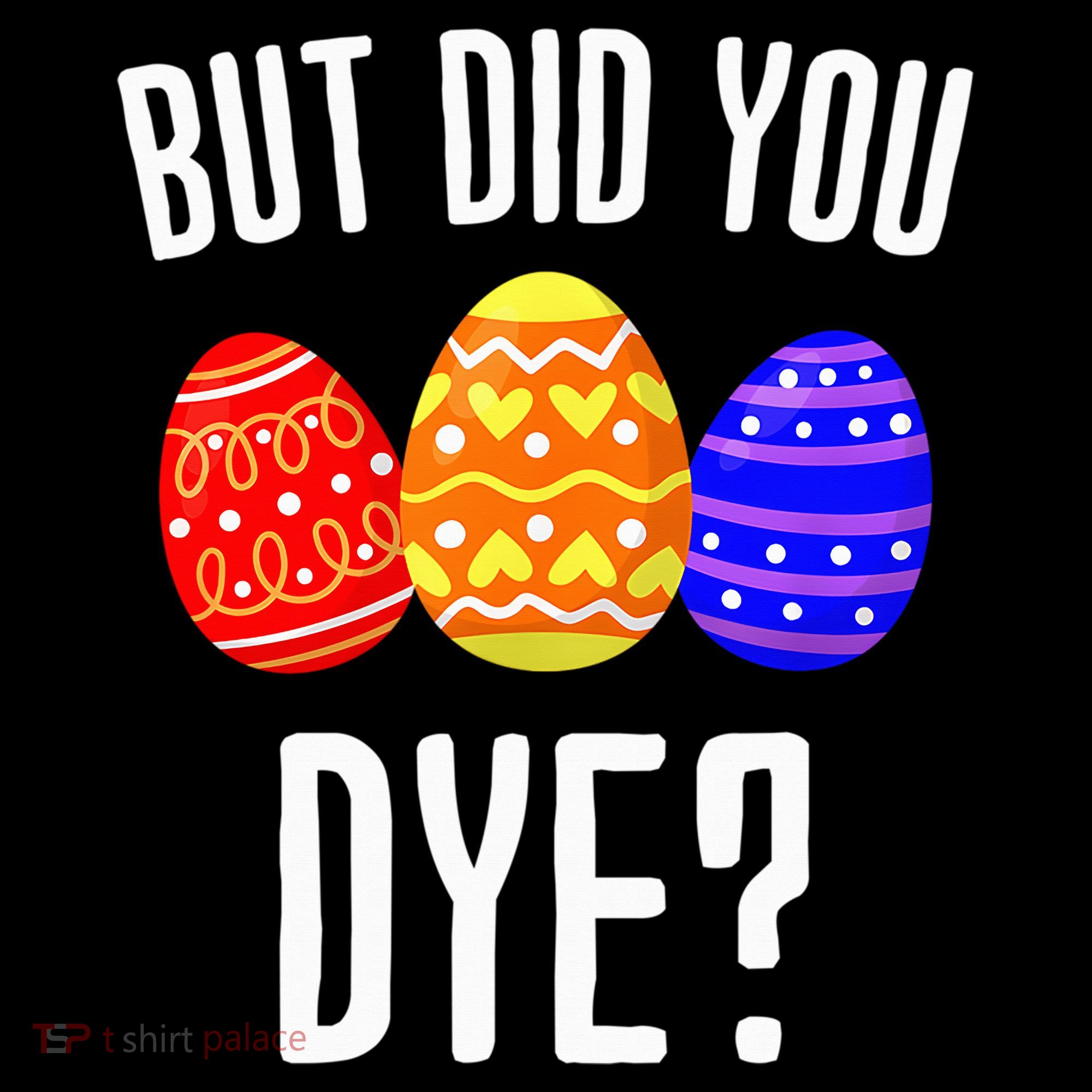 But Did You Dye Happy Easter Egg Bunny Ornament