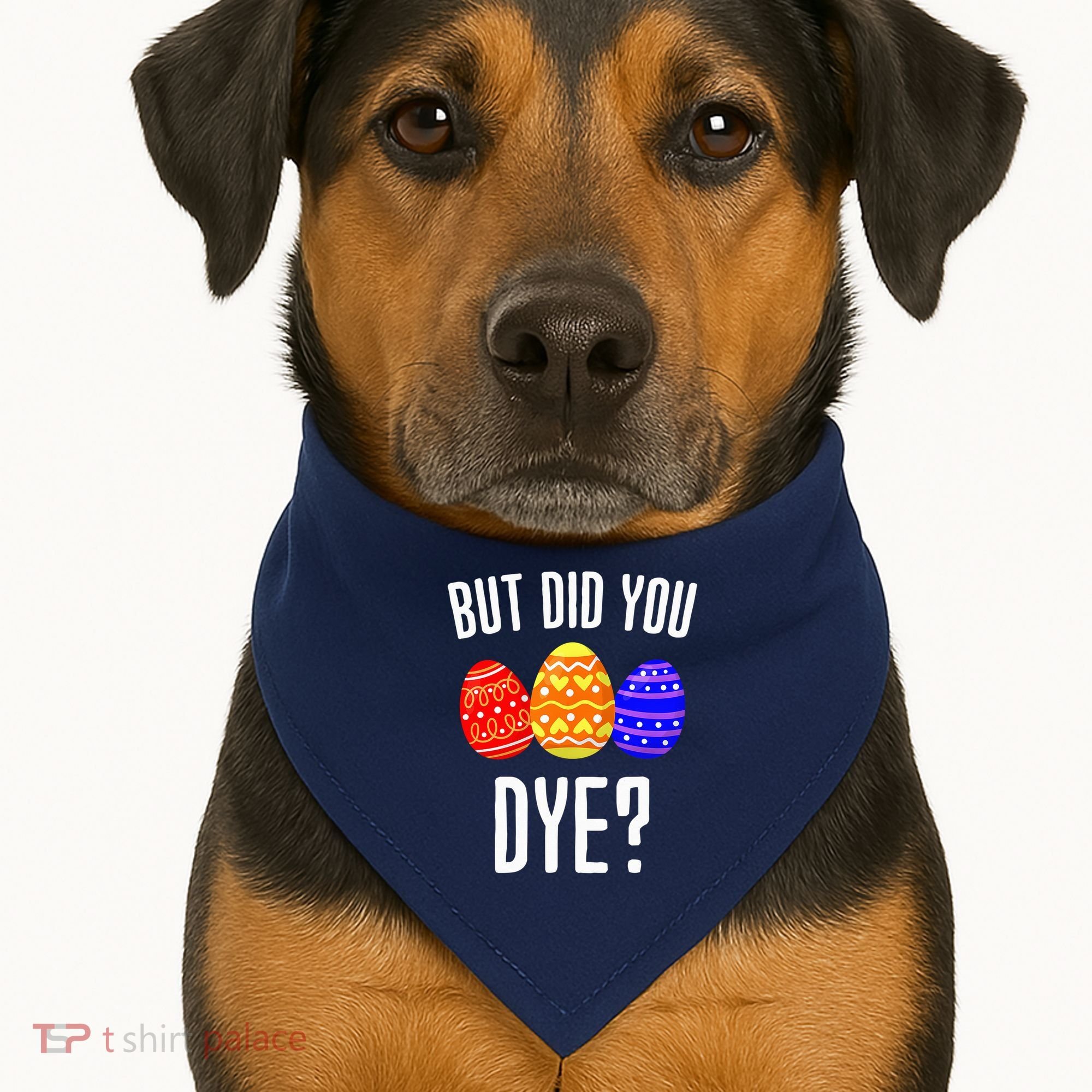 But Did You Dye Happy Easter Egg Bunny USA-Made Doggie Bandana