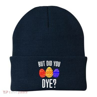 But Did You Dye Happy Easter Egg Bunny Beanie