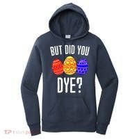 But Did You Dye Happy Easter Egg Bunny Women's Hoodie thumb 0
