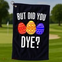 But Did You Dye Happy Easter Egg Bunny Golf Towel thumb 1