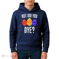 But Did You Dye Happy Easter Egg Bunny Kids Hoodie thumb 4