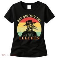 But did you try Leeches Plague Doctor Mask Cloak Women's T-Shirt thumb 0