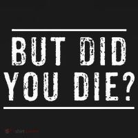 But Did You Die Funny Gym Workout Women's Hoodie thumb 2