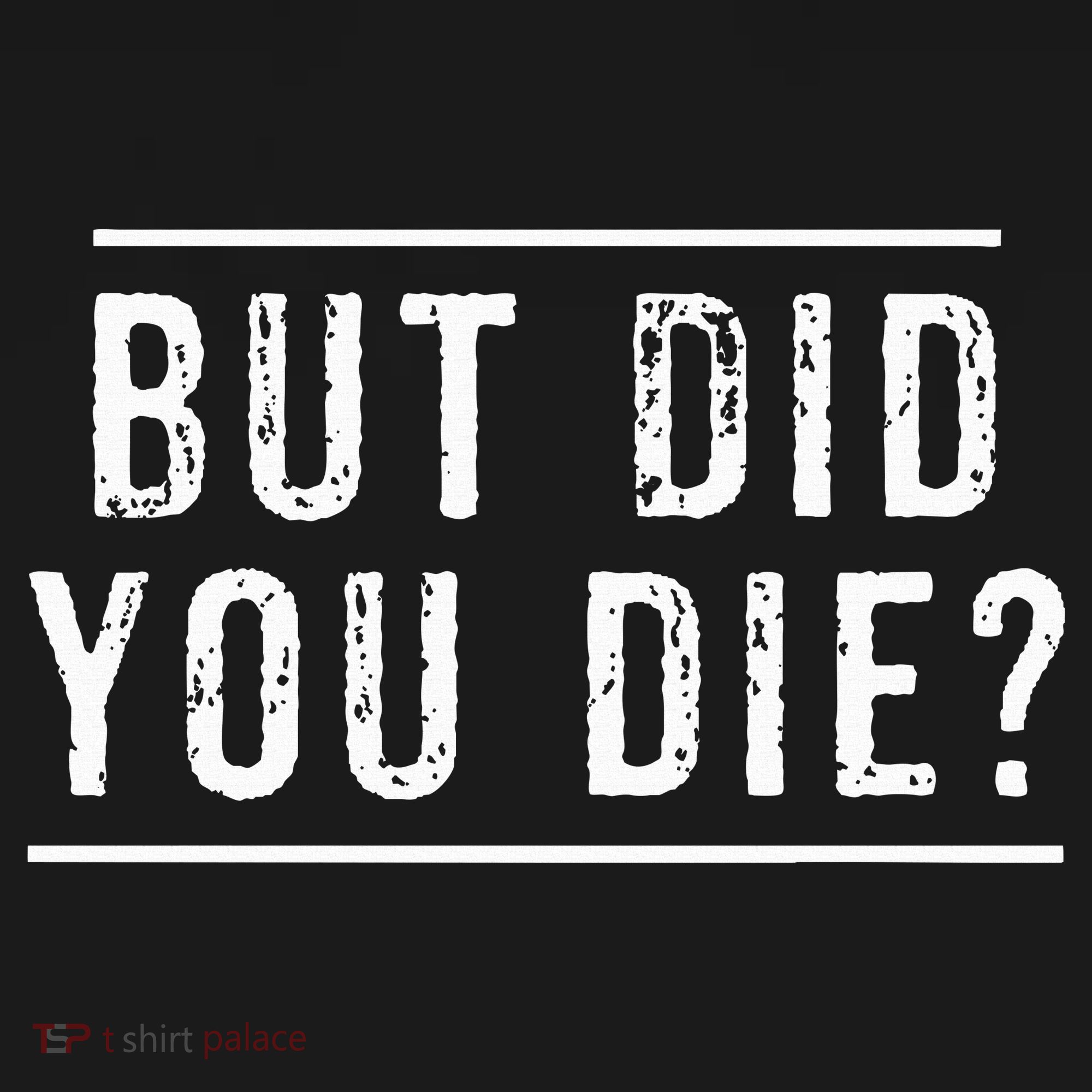 But Did You Die Funny Gym Workout Mousepad