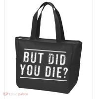 But Did You Die Funny Gym Workout Tote Bag thumb 3