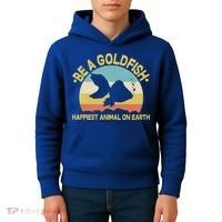 Be A Goldfish Happiest Animal On Earth Kids Hoodie thumb 4