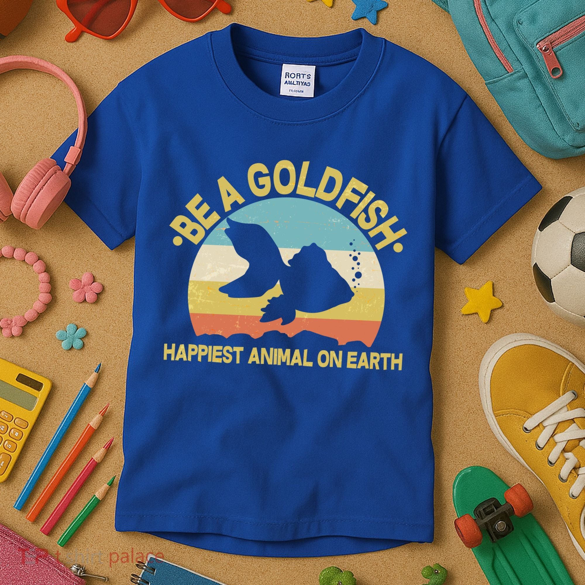 Be A Goldfish Happiest Animal On Earth Kids T-Shirt
