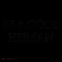 Be A Good Human Coffee Mug thumb 5