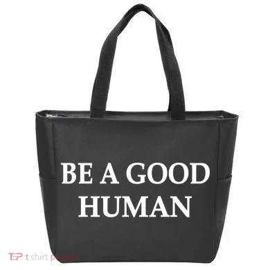 Be A Good Human Tote Bag