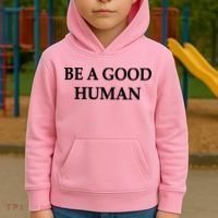 Be A Good Human Kids Hoodie thumb 2