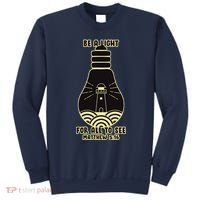 Be A Light For All To See Sweatshirt thumb 0