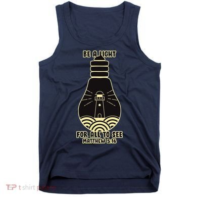 Be A Light For All To See Tank Top