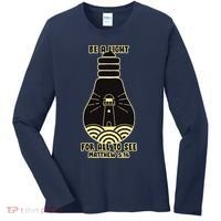 Be A Light For All To See Women's Long Sleeve Shirt thumb 0