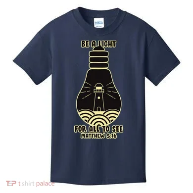 Be A Light For All To See Kids T-Shirt