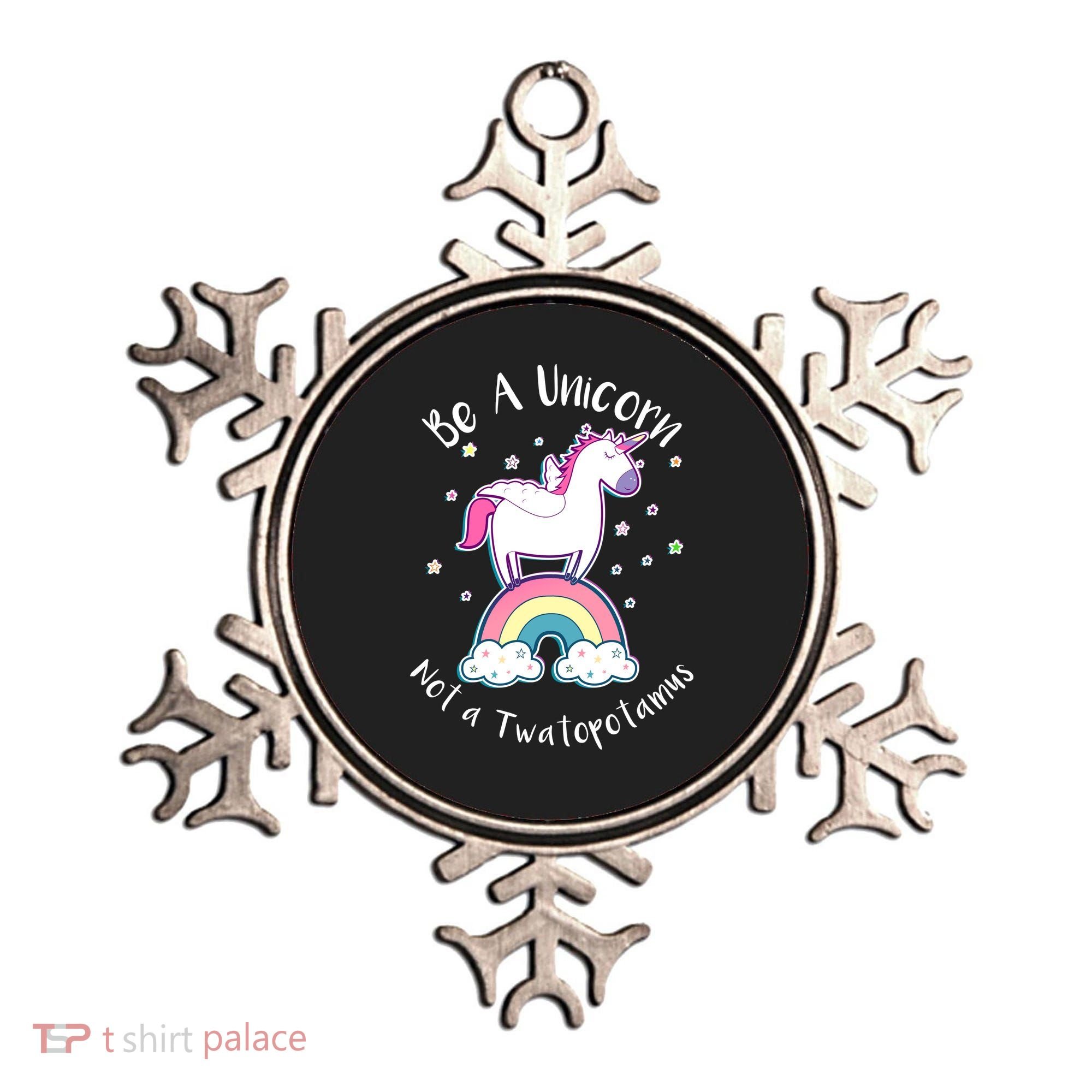 Be A Unicorn Not A Twatopotamus Ornament