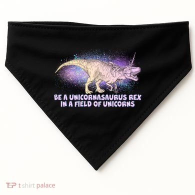 Be A Unicornasaurus Rex USA-Made Doggie Bandana