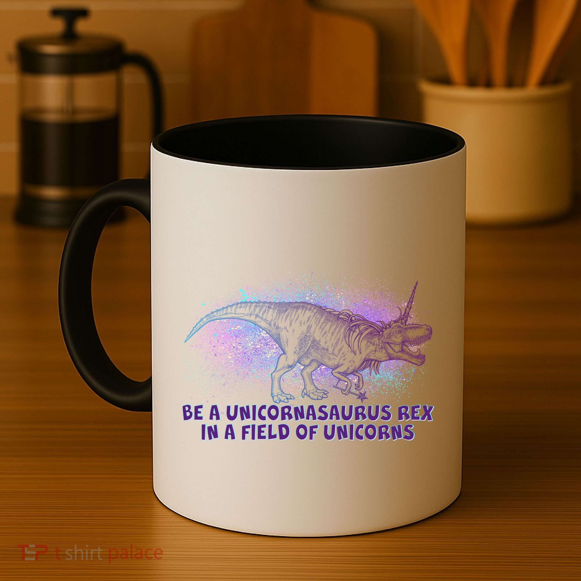 Be A Unicornasaurus Rex Coffee Mug