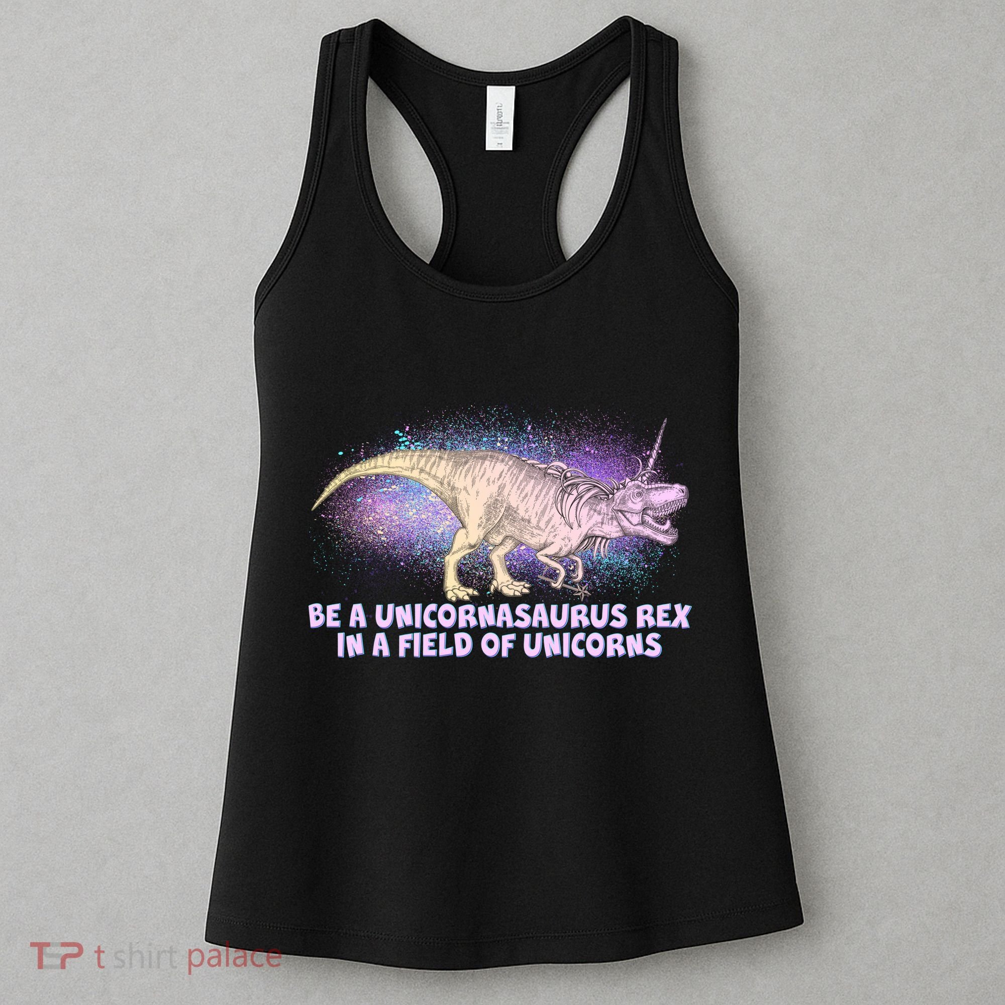 Be A Unicornasaurus Rex Women's Tank Top