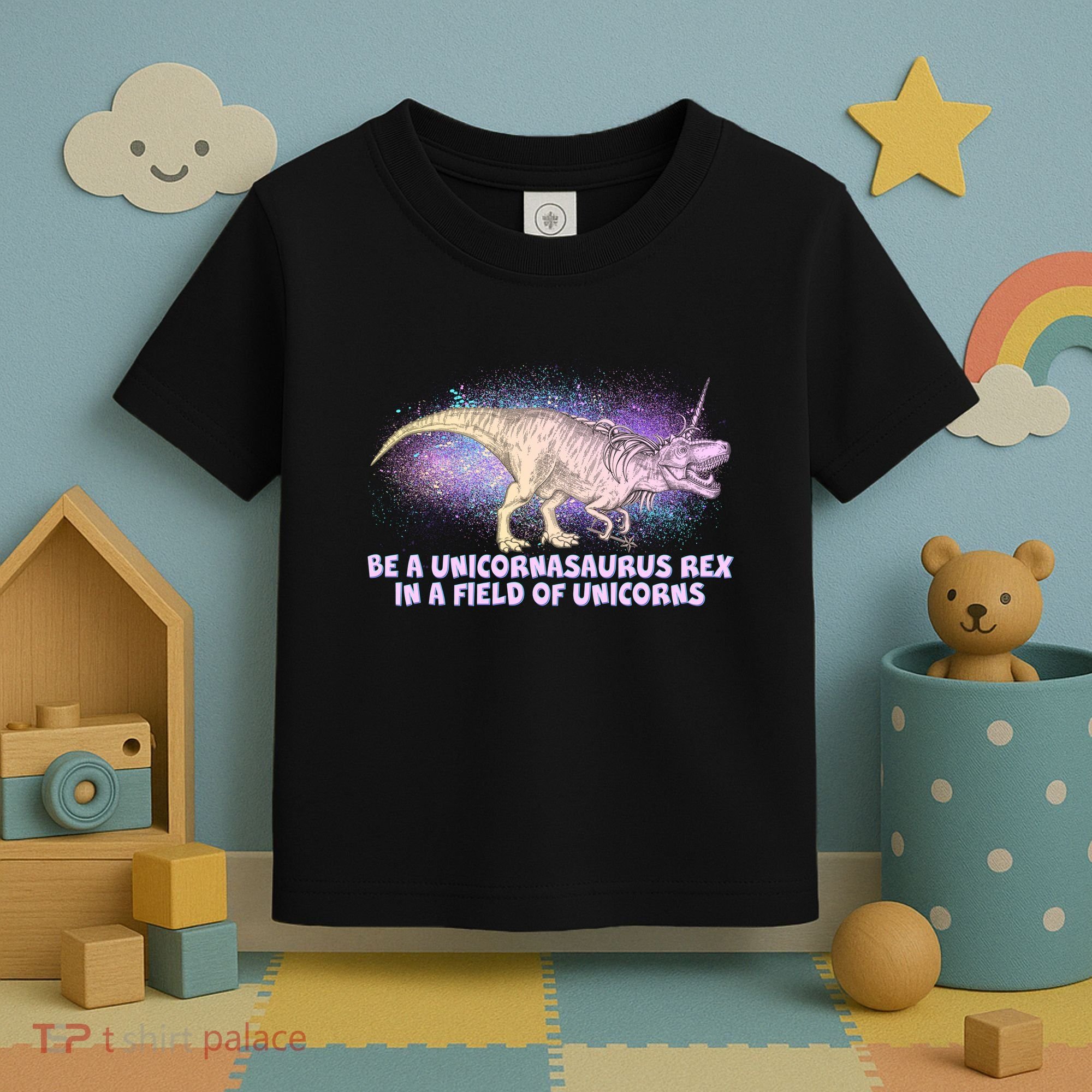 Be A Unicornasaurus Rex Toddler T-Shirt