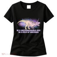 Be A Unicornasaurus Rex Women's T-Shirt thumb 0