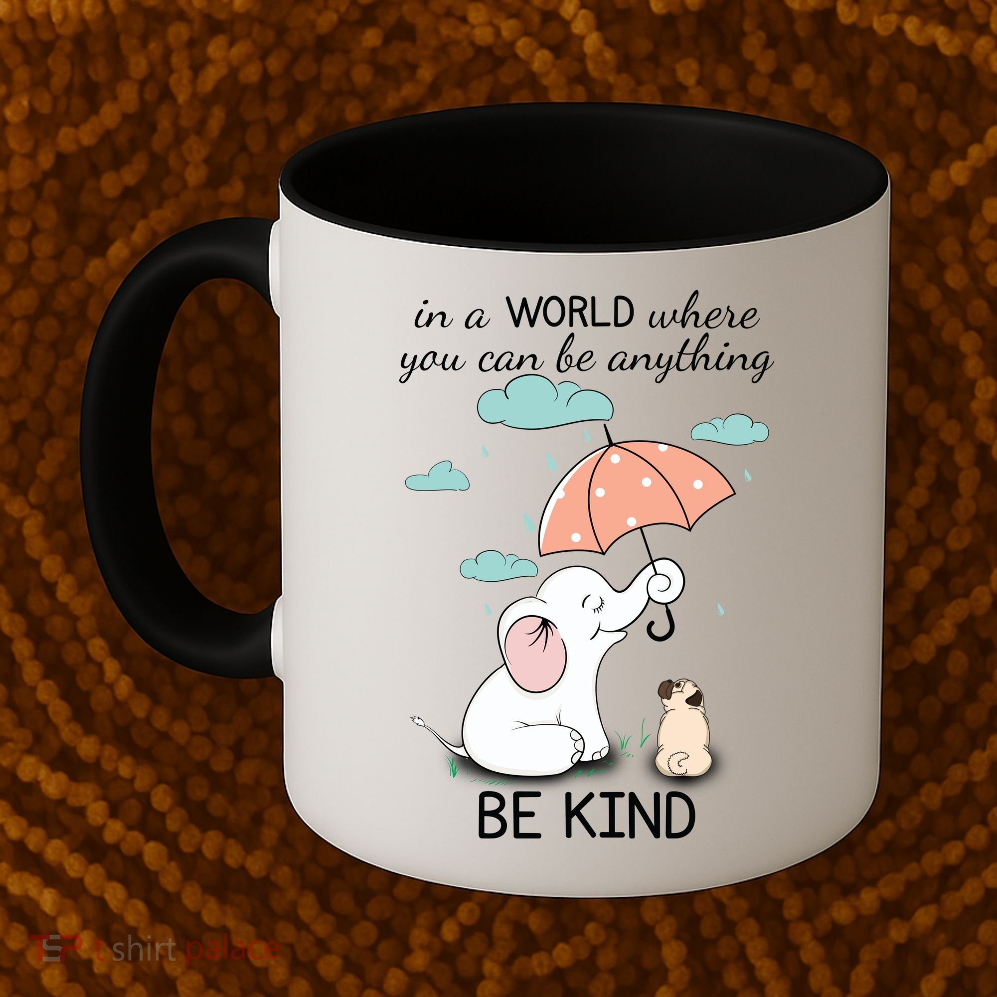 Be Anything Elephant Dog Umbrella  Coffee Mug