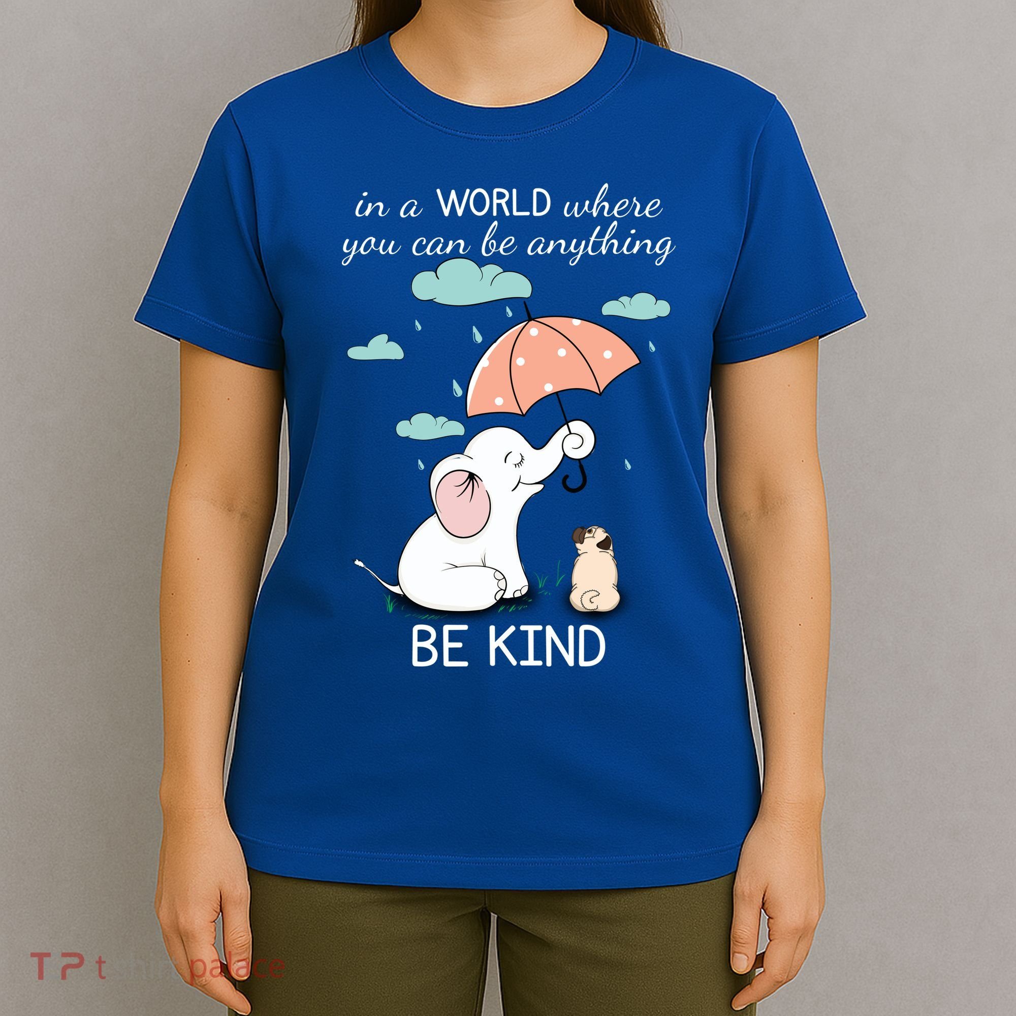 Be Anything Elephant Dog Umbrella  T-Shirt