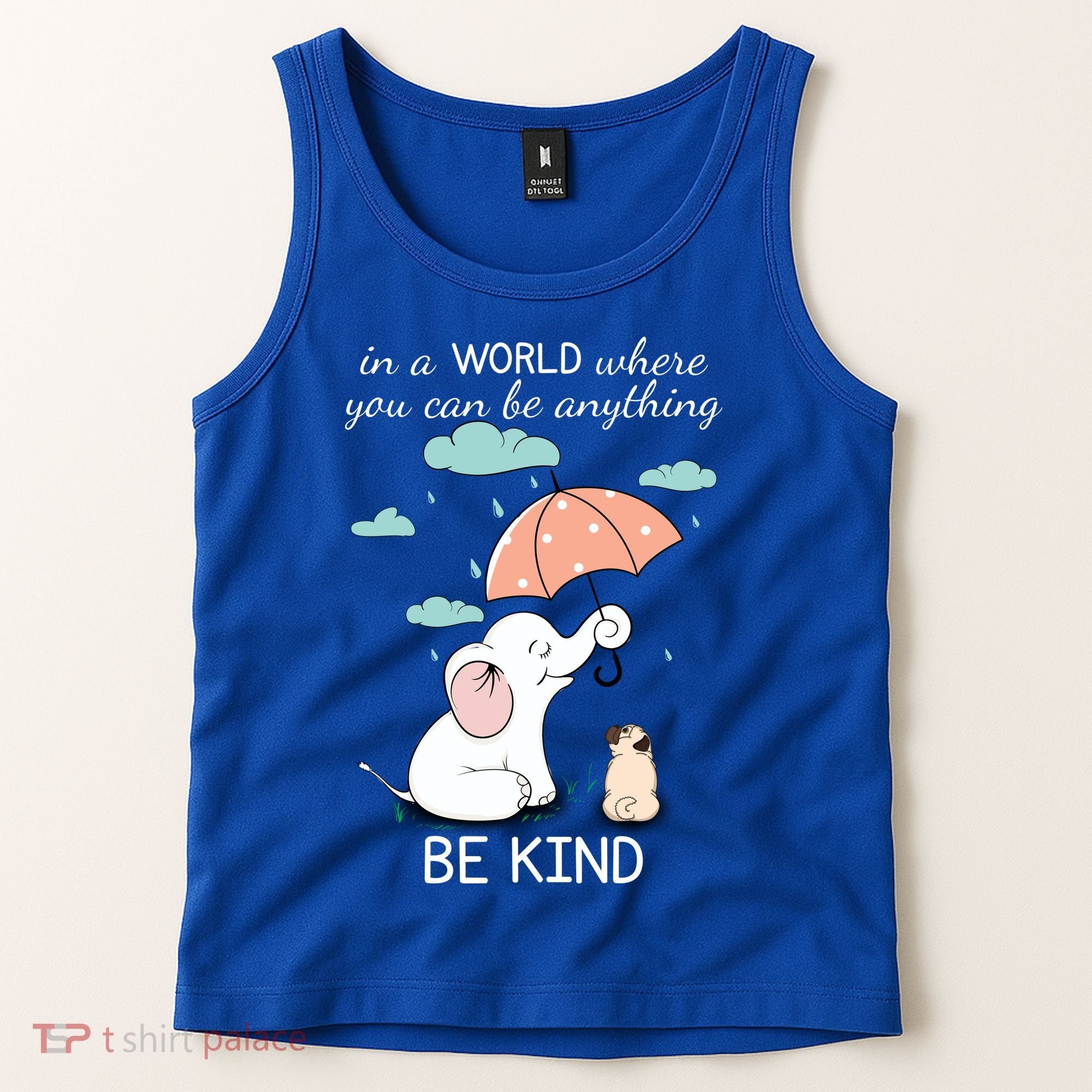Be Anything Elephant Dog Umbrella  Tank Top