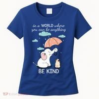 Be Anything Elephant Dog Umbrella  Women's T-Shirt thumb 0