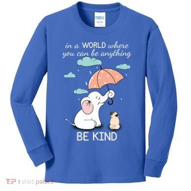 Be Anything Elephant Dog Umbrella  Kids Long Sleeve Shirt