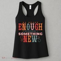 Be Brave Enough To Suck At Something New Women's Tank Top thumb 3
