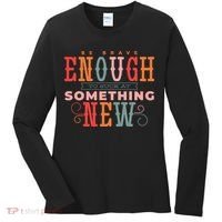 Be Brave Enough To Suck At Something New Women's Long Sleeve Shirt thumb 0