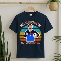 Be Curious Not Judgmental Funny Soccer T-Shirt thumb 2