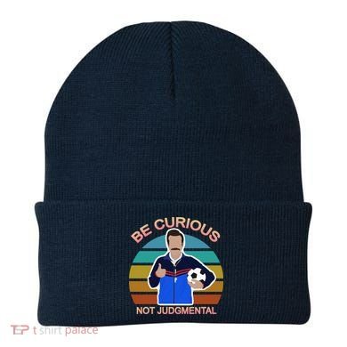 Be Curious Not Judgmental Funny Soccer Beanie