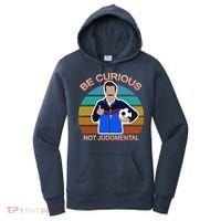 Be Curious Not Judgmental Funny Soccer Women's Hoodie thumb 0