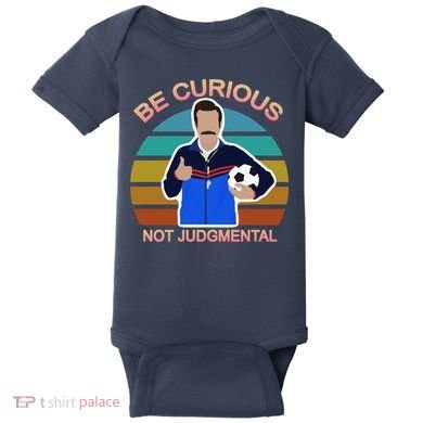 Be Curious Not Judgmental Funny Soccer Baby Bodysuit