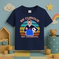 Be Curious Not Judgmental Funny Soccer Toddler T-Shirt thumb 3