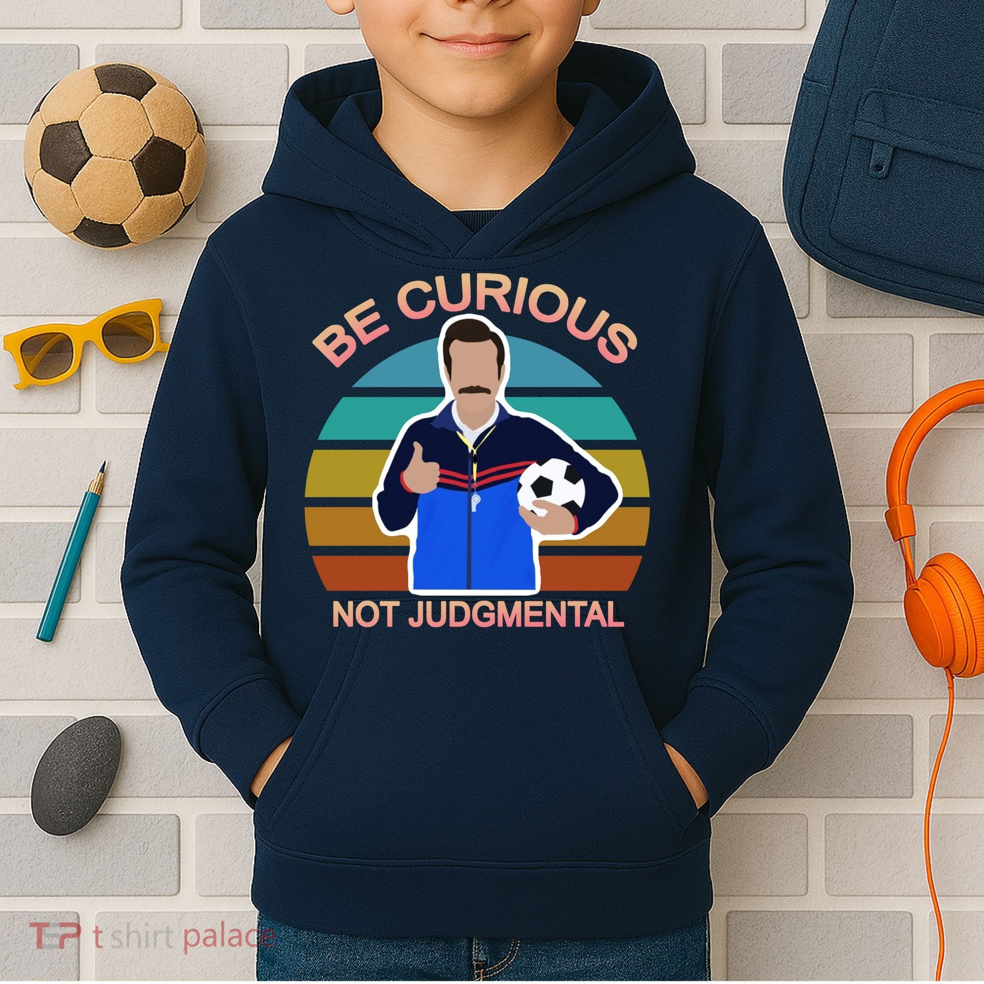 Be Curious Not Judgmental Funny Soccer Kids Hoodie