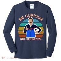 Be Curious Not Judgmental Funny Soccer Kids Long Sleeve Shirt thumb 0