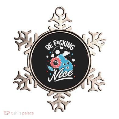 Be Fucking Nice Mushroom Flower Ornament
