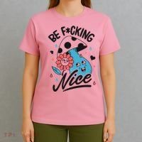 Be Fucking Nice Mushroom Flower T-Shirt thumb 4