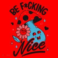 Be Fucking Nice Mushroom Flower Santa Hat thumb 1