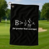Be Greater Equation Math Golf Towel thumb 1