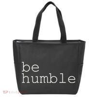 Be Humble Tote Bag thumb 0