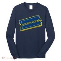 Be Kind And Rewind Long Sleeve Shirt thumb 0