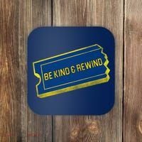 Be Kind And Rewind Coaster thumb 0