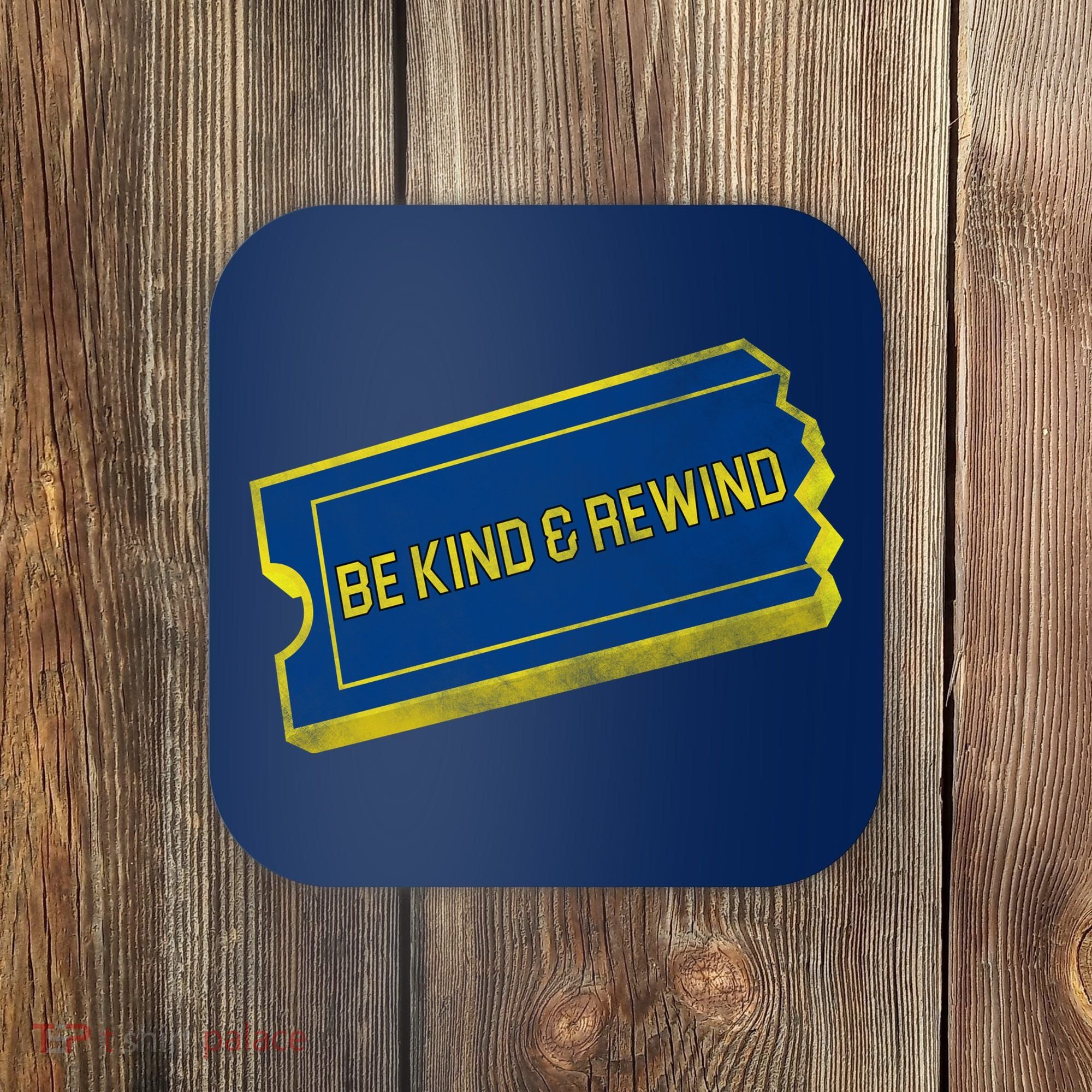 Be Kind And Rewind Coaster