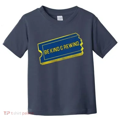 Be Kind And Rewind Toddler T-Shirt