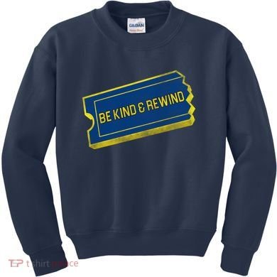 Be Kind And Rewind Kids Sweatshirt